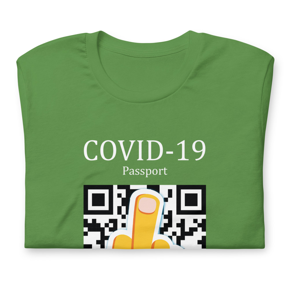 COVID-19 Passport: SCAN THIS. T-shirt for denialists, conspiracists and anti-vaxxers - Imagen 5